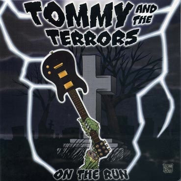 Tommy and the terror: On the run EP